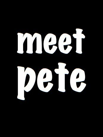 Meet Pete (2013)